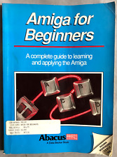 Amiga for Beginners Softcover Book from ABACUS DataBecker GMBH 1989 Spanik picture