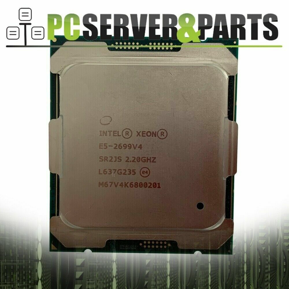 Intel Xeon E5-2699 v4 SR2JS 2.20GHz 55MB 22-Core LGA2011-3 CPU Processor