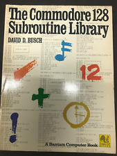 The Commodore 128 Subroutine Library by Bantam Computer Book picture