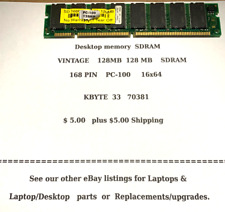 Desktop memory  SDRAM   VINTAGE    128MB KBYTE  33   70381  168 PIN    PC-100 picture