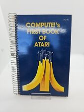 Vintage 1981 Compute's First Book Of Atari RARE Spiral Bound  400/800 Computer picture