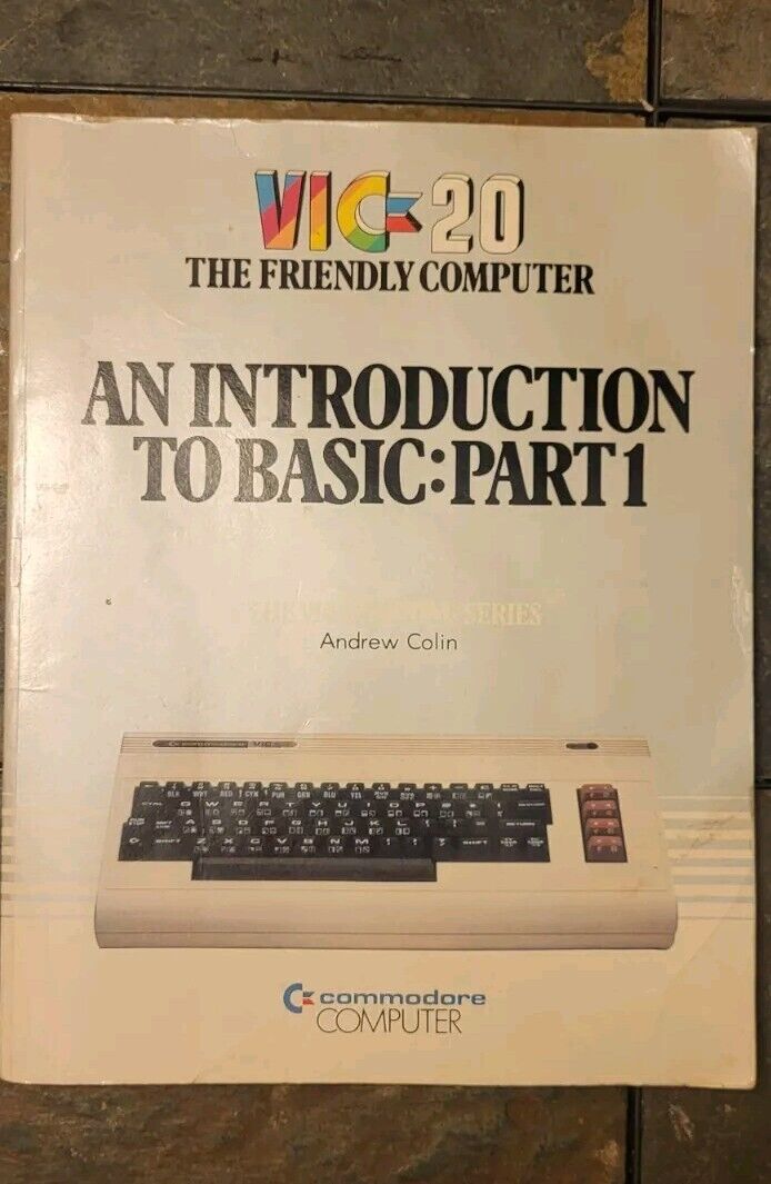 Commodore VIC 20: An Introduction to Basic: Part 1, Hard Bound Book Only