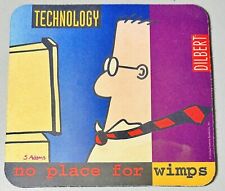 Dilbert Cartoon Mouse Pad S. Adams “Technology” No Place For Wimps Vintage 1997 picture