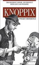 Knoppix Pocket Reference: Troubleshoot, Repair, and Disinfect Both Linux  - GOOD picture