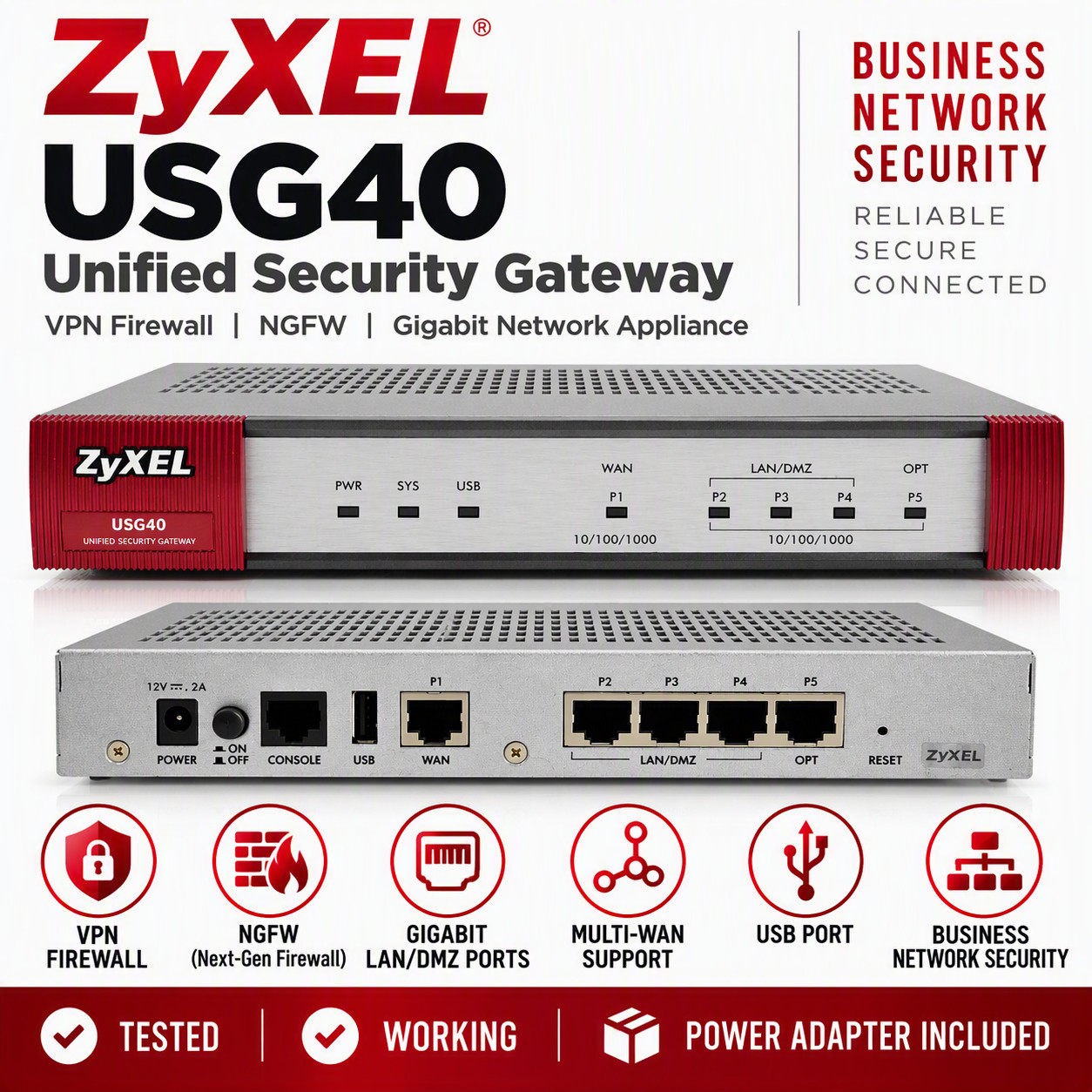 ZyXEL USG40 Unified Security Gateway VPN Firewall NGFW Gigabit Network Appliance