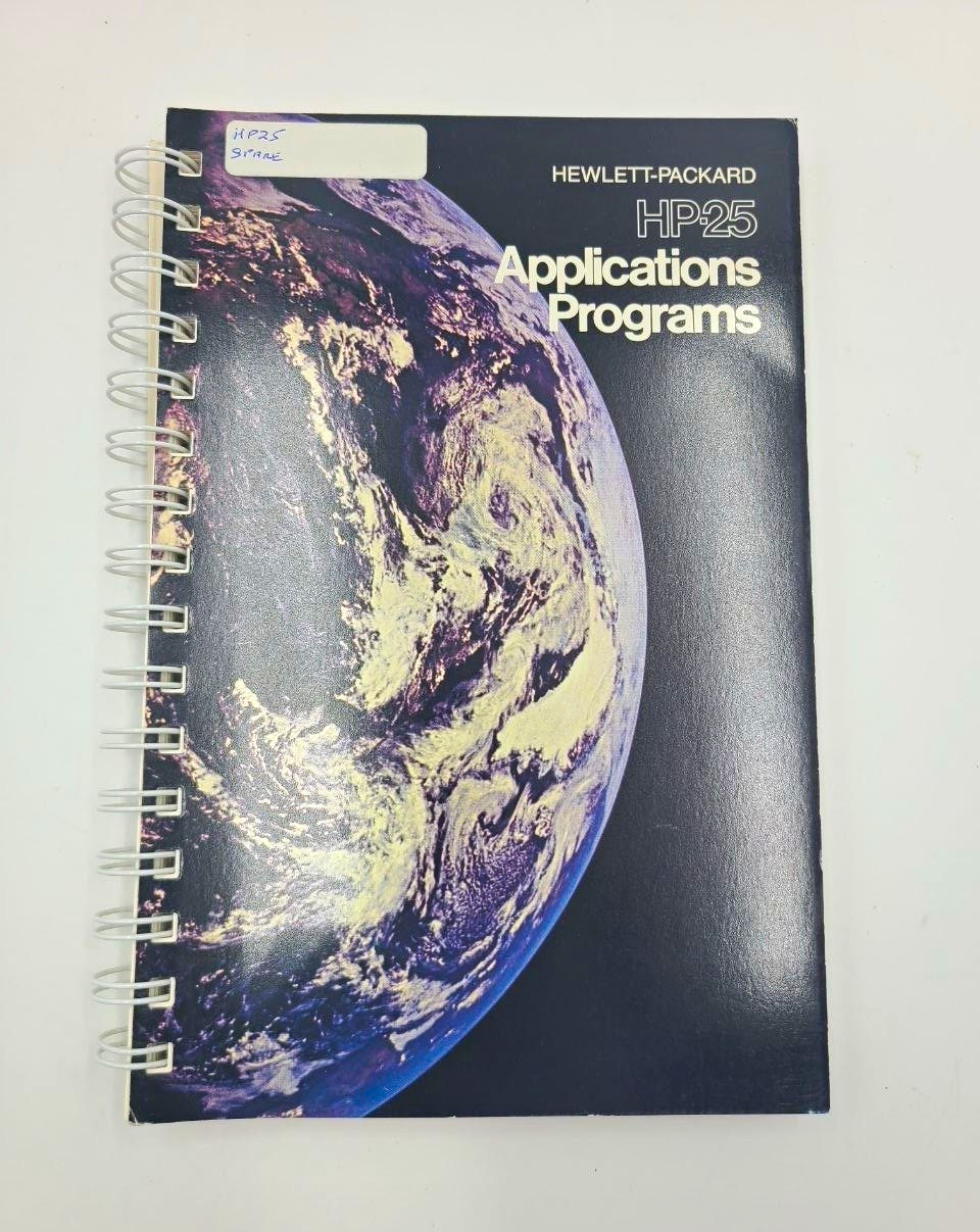 Vintage Hewlett-Packard HP-25 Applications Programs 1975 Manual 00025-90011 Vintage Hewlett-Packard HP-25 Applications Programs 1975 Manual 00025-90011