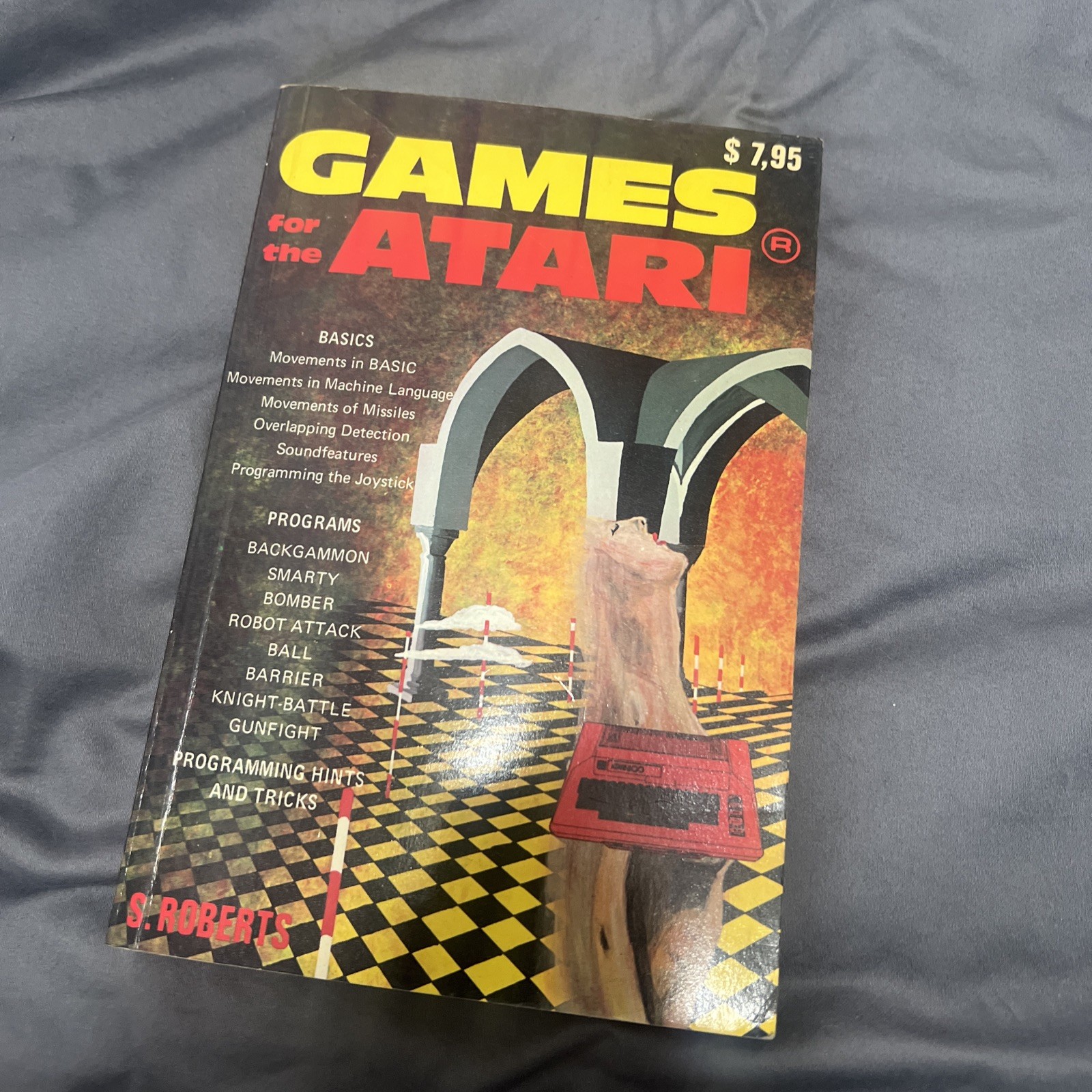 1982 book GAMES FOR THE ATARI Computer 400 800 basic Programs S ROBERTS vintage 1982 book GAMES FOR THE ATARI Computer 400 800 basic Programs S ROBERTS vintage