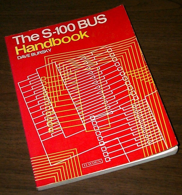 S-100 Bus Handbook Altair 8800 IMSAI 8080 Board Schematics Xitan Pertec Cromemco S-100 Bus Handbook Altair 8800 IMSAI 8080 Board Schematics Xitan Pertec Cromemco