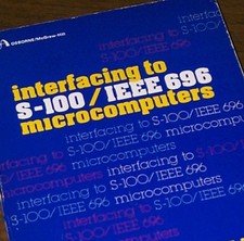 S-100 Bus Interfacing Handbook Altair 8800 IMSAI 8080 Z80 SOL-20 Intel 8080 DMA picture